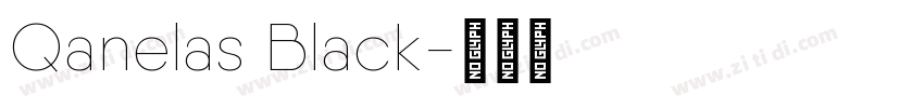 Qanelas Black字体转换